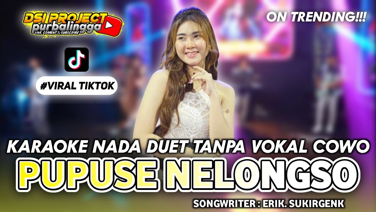 PUPUSE NELONGSO  - Karaoke Duet No Vokal Cowo Ft. Dike Sabrina // Cover Korg Pa700!!!
