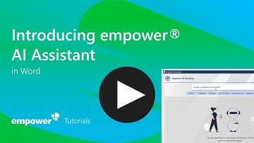 06 - Introducing the empower® AI Assistant   Word