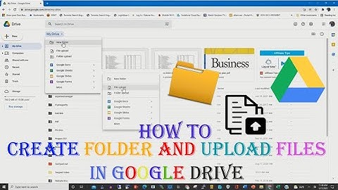 Google Drive - How to create Folder and Upload Files