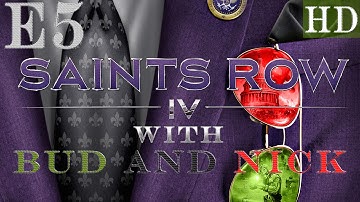 Saints Row IV: E5 Cops and Robbers