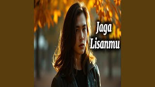 Download lagu Jaga Lisanmu