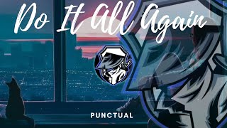 Punctual - Do It All Again (feat. Jordan Shaw)