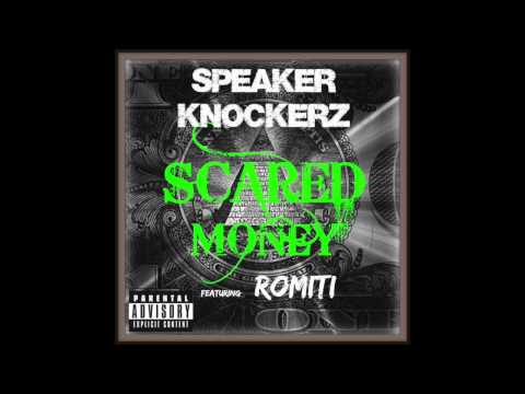 Speaker Knockerz - Scared Money (Audio) Ft. Romiti (#MTTM2)