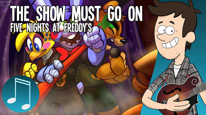 "The Show Must Go On" - Five Nights at Freddy's ROCK SONG by MandoPony