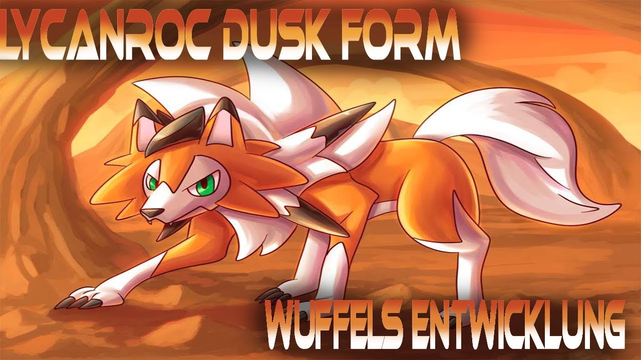 Lycanroc Dusk Form - Wuffels Entwicklung | Monster Camp / Monster Manual | Pokemon | Psycho D