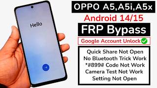 Oppo A5, A5I, A5X, A5 Pro, Googlefrp Bypass Android 1415 Quick Share Working 2026