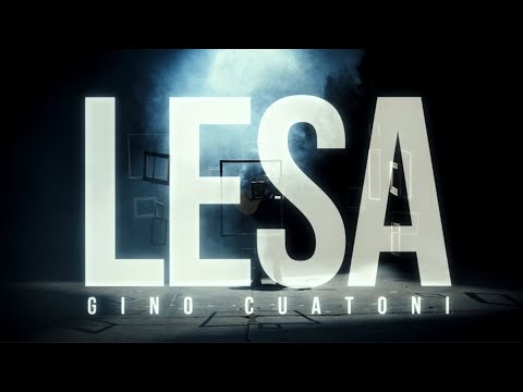 LESA - Gino Cuatoni (Video Oficial)