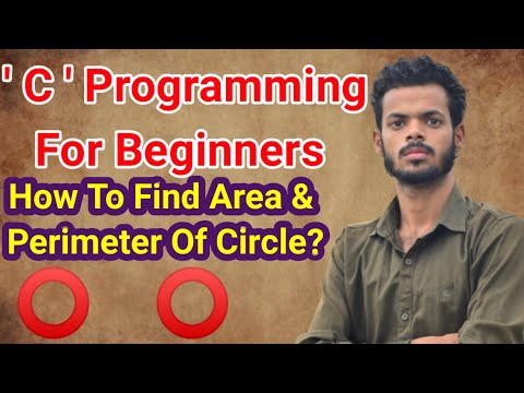How To Find Area & Perimeter Of Circle In C Programming?