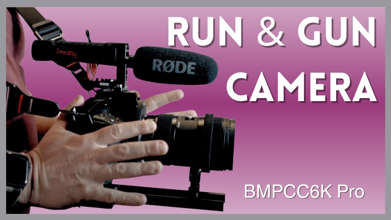 the-bmpcc-6k-pro-is-a-run-and-gun-friendly-camera-youtube