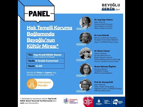 “Hak Temelli Koruma Bağlamında Beyoğlu’nun Kültürel Mirası” Konulu Panel