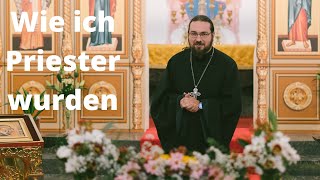 Warum ich Priester wurde