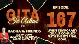 Episode 167--When Temporary Goals Conflict with the Eternal Goal