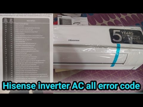 Hisense Inverter AC All Error Codes - Complete Genuine Guide