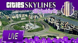 9000h w Cities Skylines   Live Gameplay   Droga do miliona mieszkańców.