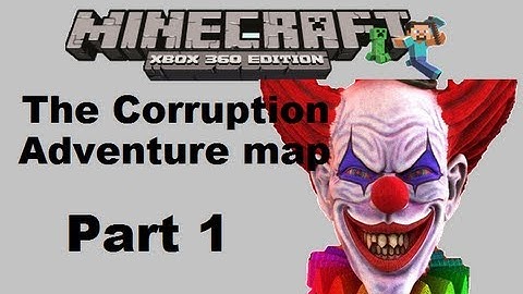 MineCraft xbox 360 edition: The Corruption adventure map - Part 1