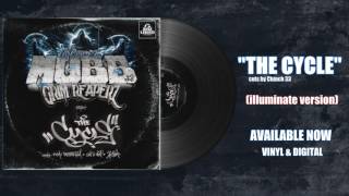 Grim Reaperz & Infamous Mobb West - The Cycle (Illuminate Version)