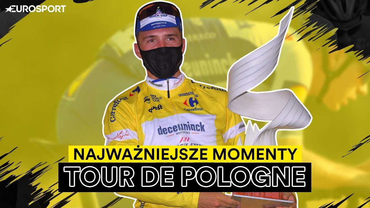 Tour de Pologne 2020 | Najważniejsze momenty