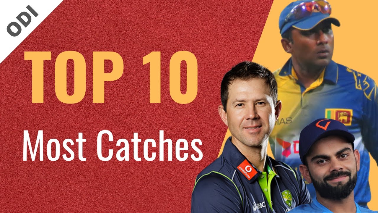 Top 10 Most Catches in ODI Cricket YouTube