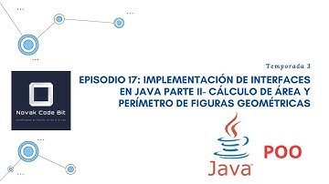 Episodio 17: Implementación de Interfaces en Java - Área y Perímetro de Figuras Geométricas
