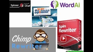The Best Spinner Comparison WordAi vs Spin Rewriter vs Chimp Rewriter vs SpinnerChief