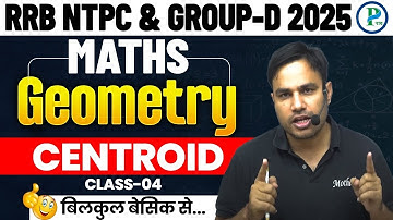 Geometry Triangle (Centroid) Concept & Tricks L-04 | RRB NTPC, GROUP-D & ALP 2025 | By Pawan Rao Sir