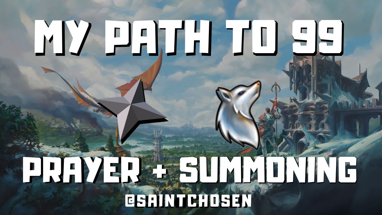 99 Prayer & Summoning Saint Chosen RuneScape (RS3) YouTube