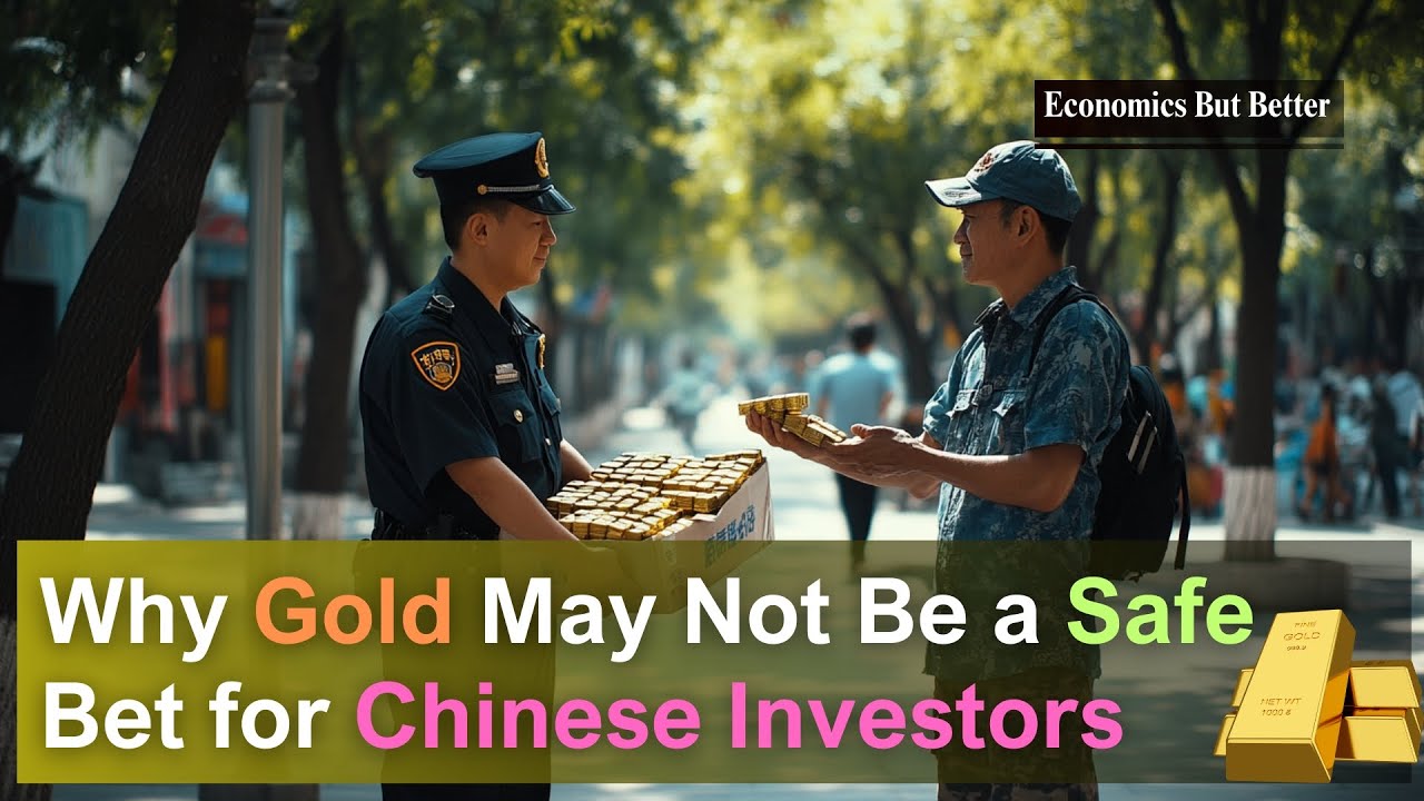 Why Gold May Not Be a Safe Bet for Chinese Investors in Crises 