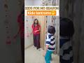 Kids Tantrums🤣 #trending#shorts #shortsviral#shortvideo#short #youtubeshorts#funny#comedy #relatable