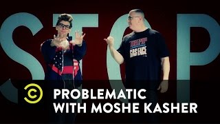 Problematic with Moshe Kasher - The History of Cultural Appropriation Rap (featuring MC Serch)