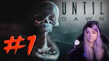 Until Dawn - Part 1 - Full Playthrough (Not First!)