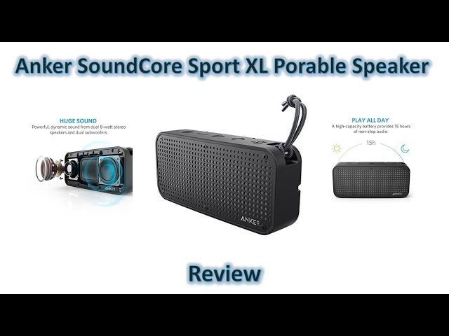 Review: Anker SoundCore Sport XL
