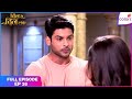 Dil se dil tak | Full Episode Ep. 38 | Will Parth apologise to Sejal? | Colors TV