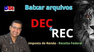 How to download the DEC and REC files of the Brazilian Federal Revenue Service's Income Tax Retur... screenshot 5