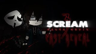 SCREAM: Gacha Movie 3 | Cast Reveal / Chances Of Survival? | FW