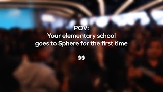 Elementary School Visits Sphere | Sphere XO Student Design Challenge