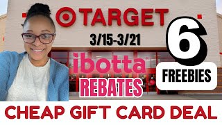 TARGET BEST DEALS 3/15-3/21: 6 FREEBIES & MONEY MAKERS : CHEAP GIFT CARD DEAL 