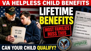VA DIC for Helpless Children Explained | Lifetime Benefits Most Veteran Families Miss