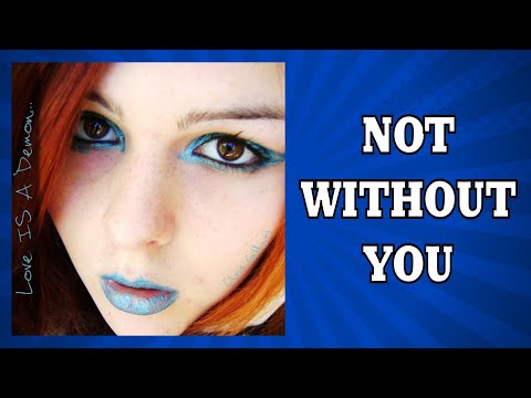 Not Without You by Chris Gildart