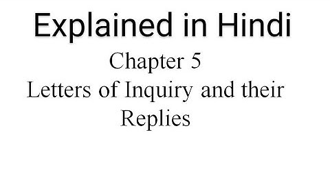 chapter 5 Standard 11 GSEB Letter of inquiry and their reply HINDI
