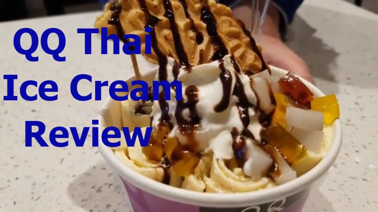 QQ Thai Ice Cream Rolls Review YouTube