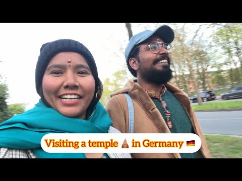 Visiting a temple 🛕 in Germany 🇩🇪 after getting married Indian 🇮🇳 in