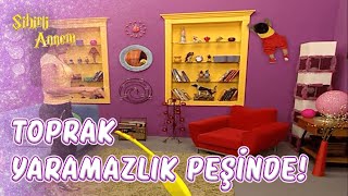 Toprak Düz Duvara Tırmandı!  - Sihirli Annem 65.Bölüm