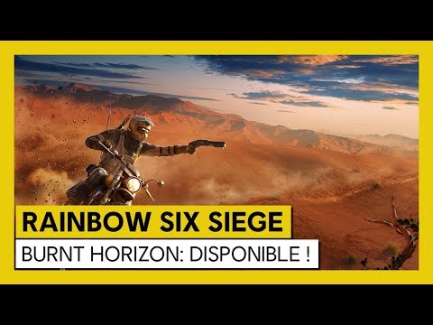 Rainbow Six Siege - L'Opération Burnt Horizon est disponible ! [OFFICIEL] VOSTFR HD