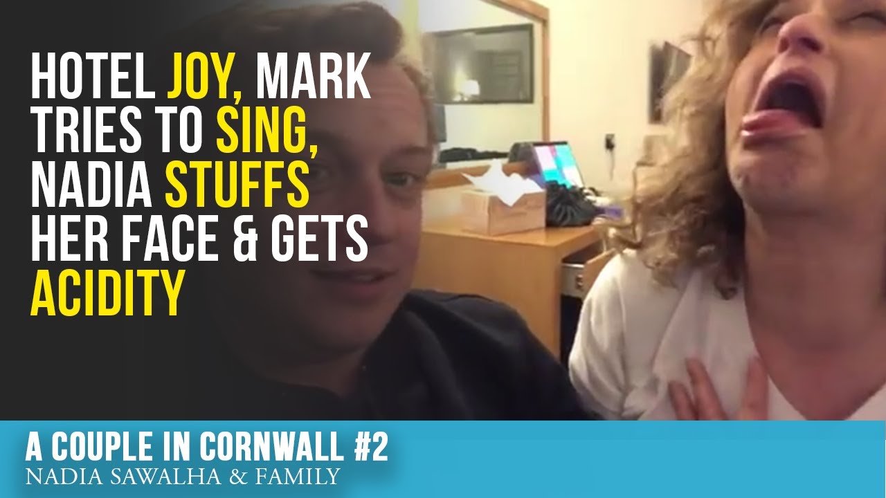 A Couple in Cornwall #2 - Hotel JOY, Mark Tries to SING, Nadia STUFFS Her Face & Gets ACIDITY