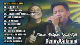 DENNY CAKNAN- STASIUN BALAPAN II FULL ALBUM TERBARU 2023