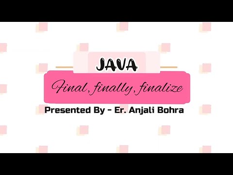 Java - final, finally, finalize