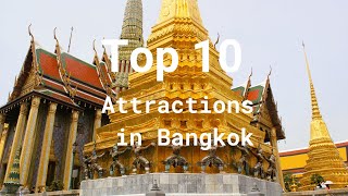 The best of Bangkok Thailand. Top 10 attractions