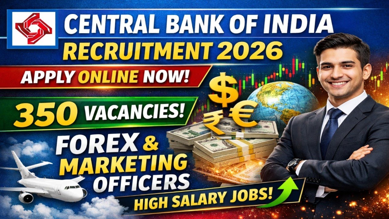 Central Bank of India Recruitment 2026 | 350 Vacancies | Apply Online | Salary, Age, Exam Details