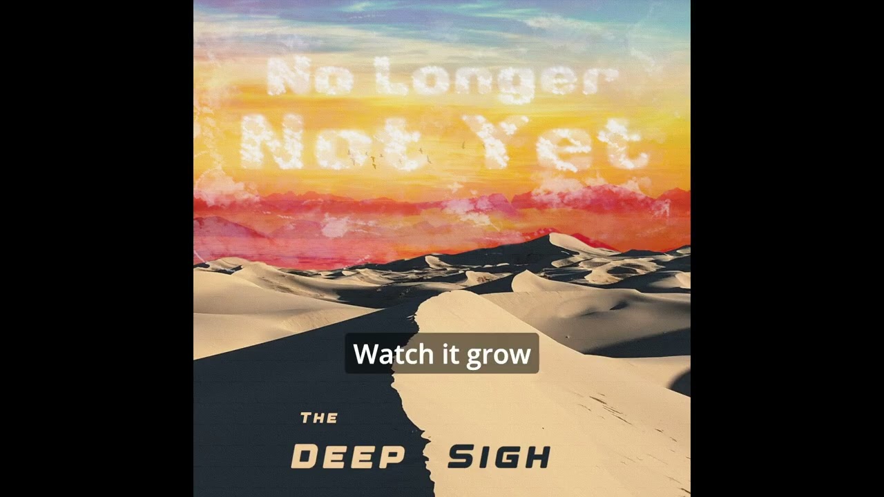Close Your Tired Eyes (lyric) | The Deep Sigh