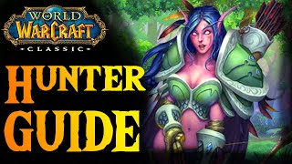 WOW Classic HUNTER GUIDE - LvL 60